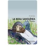 La Rosa Sanguinea