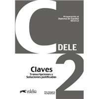 Preparación al DELE C2 Claves. Nueva edición