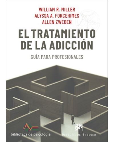 Desclee De Brouwer El Tratamiento De La Adicción. Guía Para Profesionales