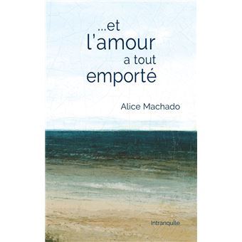 Et l'amour a tout emporté - 1