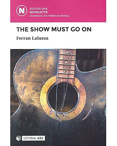 The Show Must Go On 5 En Libros Fnac