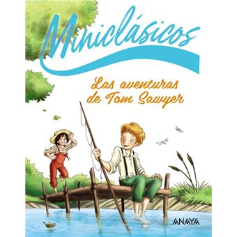 Las Aventuras De Tom Sawyer