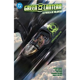 Green Lantern 3 La Fuerza De Voluntad