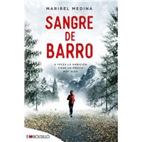 Sangre de barro - A veces la ambición tiene un precio muy alto