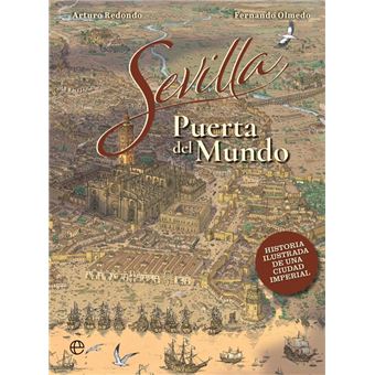 Sevilla, puerta del mundo