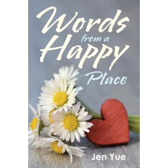 Words from a Happy Place - 1