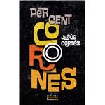 Per Cent Corones