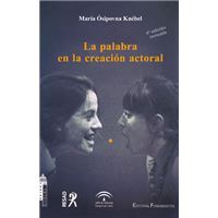 La palabra en la creación actoral (4º edición revisada)
