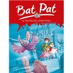 El Tesoro Del Cementerio (Serie Bat Pat 1)