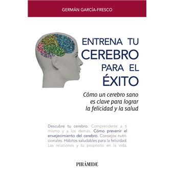 Entrena tu cerebro para el éxito
