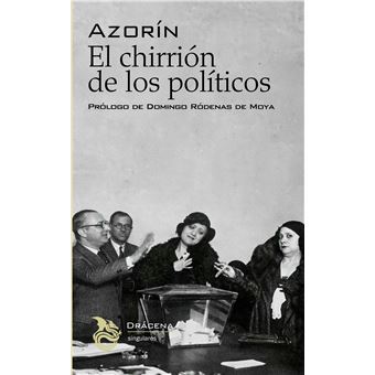 El chirrión de los políticos