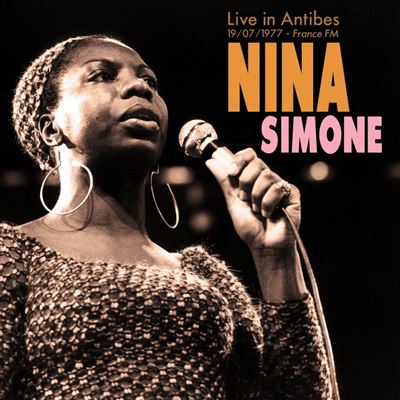 Nina Simone. Live In Antibes 1977-07-19 France Fm - Vinilo - Nina Simone