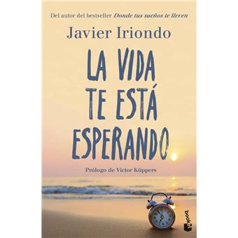 La Vida Te Esta Esperando