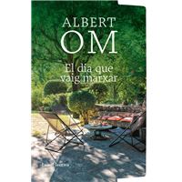 El dia que vaig marxar