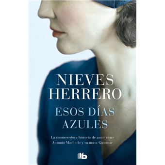 Esos días azules