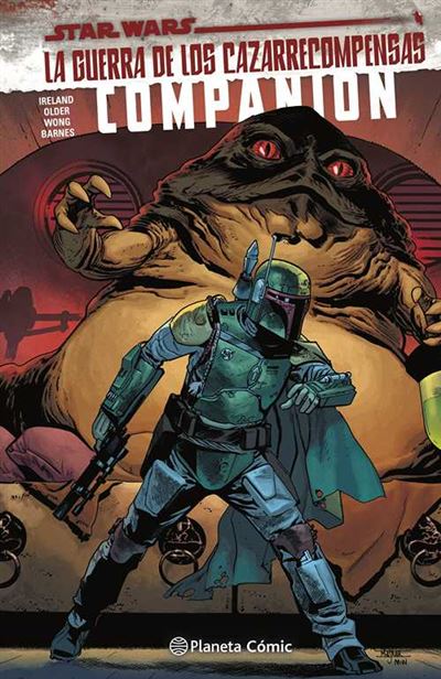 Planeta Comic Star Wars. La Guerra De Los Cazarrecompensas.companion. - Varios Autores (Autor), Víctor Manuel García De Isusi (Traducción)