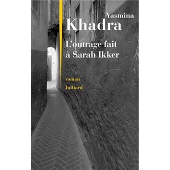 L'outrage fait a sarah ikker