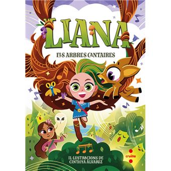Liana 2: Els arbres cantaires