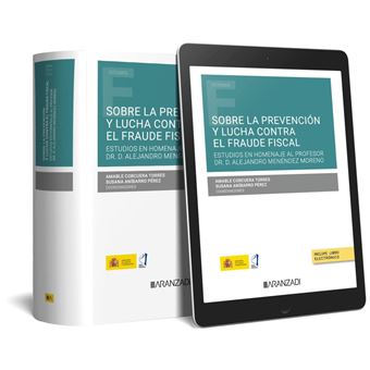Sobre la prevención y lucha contra el fraude fiscal (Papel + e-book ...