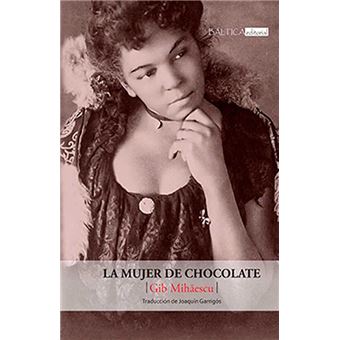 La mujer de chocolate
