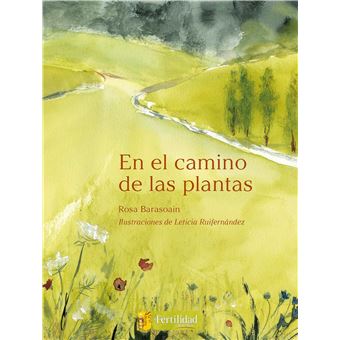 En el camino de las plantas