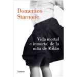 Vida mortal e inmortal de la niña de milan