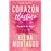 Corazón elástico (Trilogía Corazón 1)