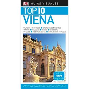Guías Visuales. Top 10: Viena