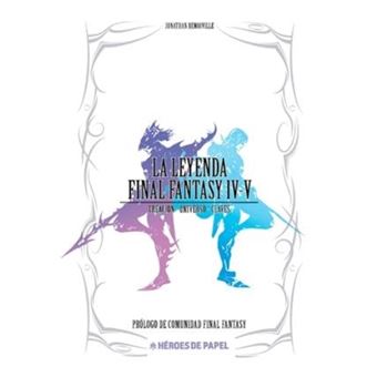 La leyenda Final Fantasy IV-V