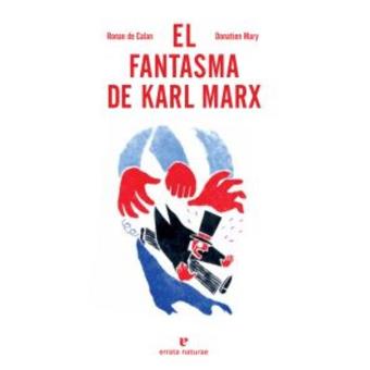 El fantasma de Karl Marx - 1