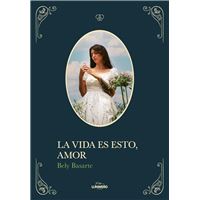 La Vida Es Esto, Amor