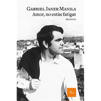Amor, no estàs fatigat - -5% en libros | FNAC