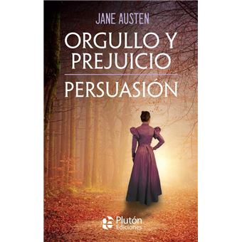 Orgullo y prejuicio - persuasión