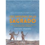 Los Origenes De Lo Sagrado