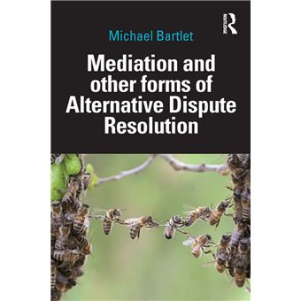 Mediation and other forms of Alternative Dispute Resolution - 1