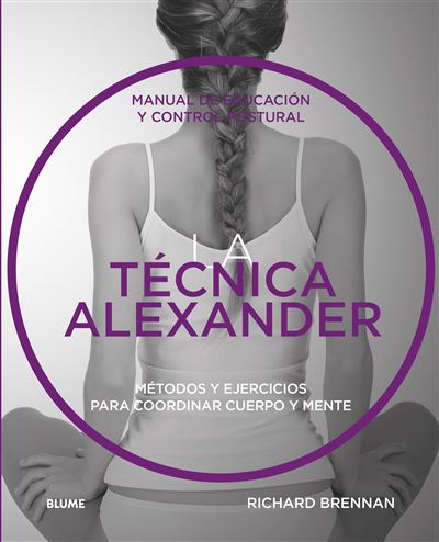 Blume La Técnica Alexander
