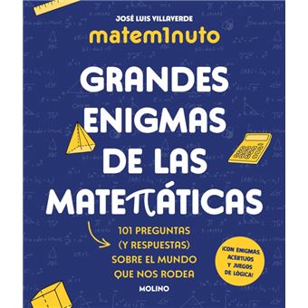 Matem1nuto. Grandes enigmas de las matemáticas (Colección Gr