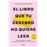 El libro que tu cerebro no quiere leer