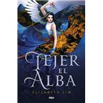 Tejer el alba