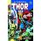Marvel Gold. El Poderoso Thor 4. Y ahora... ¡Galactus!