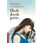 Olvidé decirte quiero