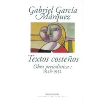 Textos costeños. Obra periodística 1