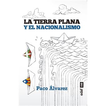 La tierra plana y el nacionalismo