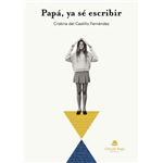 Papá, Ya Sé Escribir