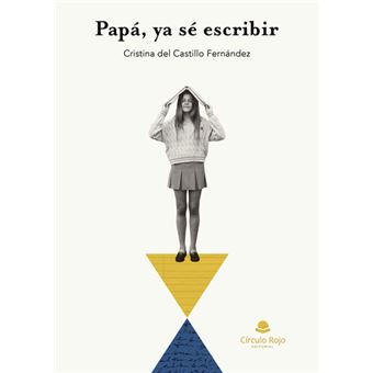 Papá, Ya Sé Escribir