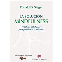 La solución Mindfulness