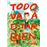 Todo Va A Estar Bien
