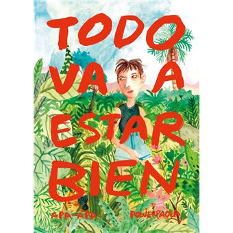 Todo Va A Estar Bien