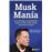 Musk Mania: Los 5 principios de Elon Musk_0