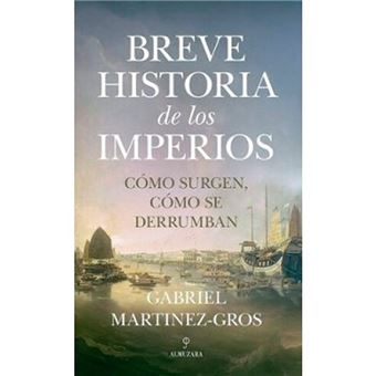 Breve Historia De Los Imperios